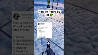 How To Retire By 30|Financial Freedom|Michael Aditya|#shorts #financialfreedom #retirement