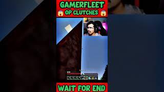 Gamerfleet god clutch  ll Epic Moments || #gamerfleet #sahilyt01 #shorts #shortsfeed #viral #mlg