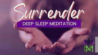 Surrender: A Deep Sleep Meditation of Letting Go and Embracing the Present Moment | Mindful Movement