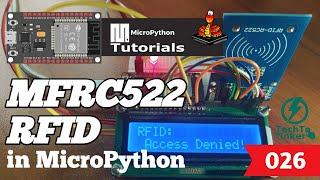 026 - ESP32 MicroPython: MFRC522 RFID