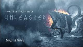 Two Steps From Hell - Unleashed (Full album)