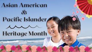 Asian American Pacific Islander Heritage Month 2022