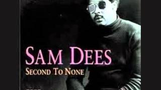 Sam Dees - Con Me