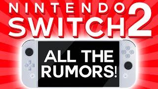 All Rumors About Nintendo Switch 2 - Inside Games