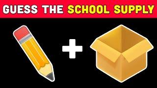 ️ Can You Guess The School Supply By Emoji?