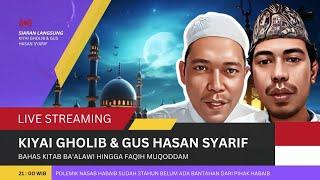 Diskusi Santai - Gus Hasan Syarif & Kiyai Gholib (Polemik Nasab Ba'alawi)