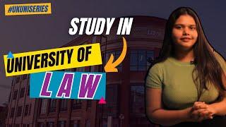 Study in the UK at the University of Law for Fall 2024 | Fees | Eligibility | Scholarships | Jobs