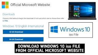 How To Download Windows 10 ISO From Microsoft Website