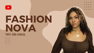 Fashion Nova Curve Try on Haul