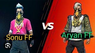 Free Fire SonuFF  v Aryan FF #️️
