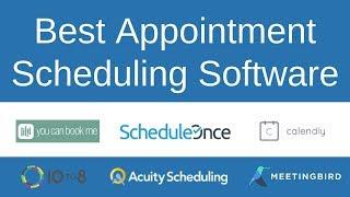 Best Online Appointment Scheduling Software For Businesses