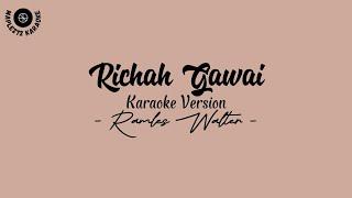 Richah Gawai ( Karaoke version ) - Ramles Walter