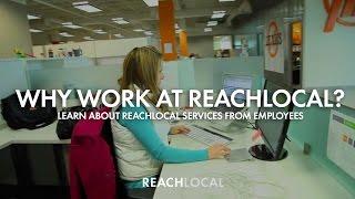 Why work at ReachLocal? Learn about ReachLocal services from employees