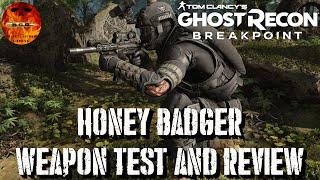 Ghost Recon Breakpoint - HONEY BADGER - Weapon Test And Review