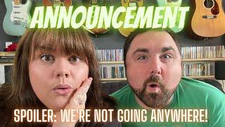 Dees Nerds ANNOUNCEMENT (SPOILER: We're not going anywhere!)