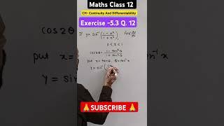 Class 12 Maths Exercise 5.3 Q 12 | Continuity And Differentiability #shorts #shortvideo #shortsfeed
