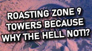 Roasting Every Zone 9 Tower because why the hell not?? | ROBLOX JToH |