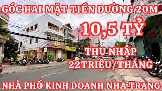 Bán nhà phố hai mặt tiền kinh doanh Nha Trang đang cho thu nhập 22 triệu/tháng 10,5 tỷ NGON RẺ