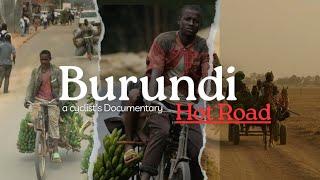 The World's Most Dangerous Road | The Cyclists of Burundi | Documentary|Technical lobby6349