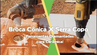 BROCA CÔNICA X SERRA COPO - DIAMANTADAS