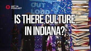 What's the culture like in Indiana?