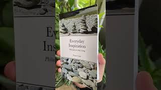 Everyday Inspiration: Philosophy for Daily Living