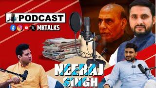 Neeraj Singh Son Of Rajnath Singh Podcast on MK Talks : देखिए पूरा Interview Mohsin Khan के साथ |