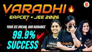 Your JEE & EAPCET Dream, Our Guidance – Join VARADHI 2026 - 2999 OFFER ENDS TONIGHT