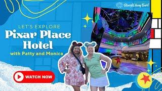 Pixar Place Hotel Walk Through