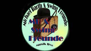 "MB & Swingfreunde" live mit "Sunny Side Of The Street" ...