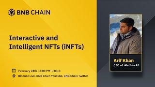 BNB Chain x Alethea AI: Interactive and Intelligent NFTs (iNFTs)