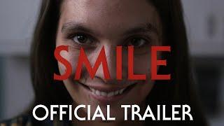 SMILE | Official Trailer | 2022