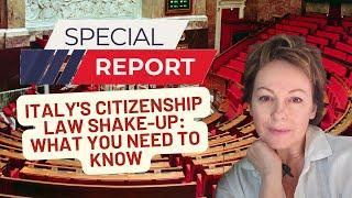 SPECIAL REPORT: Italy's Citizenship Law Shake-Up: What You Need to Know