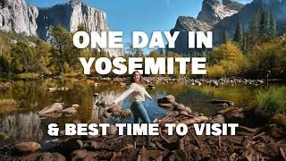 ONE DAY in Yosemite National Park   Best time to visit & things to do