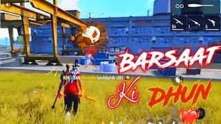 Barsaat Ki Dhun Song | Free Fire Montage |Jubin Nautiyal | only headshot montage