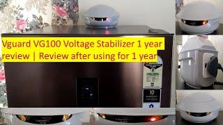 Vguard VG100 Voltage Stabilizer One Year Review