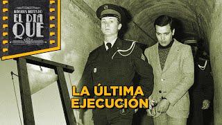 El día que se realizó la última EJECUCIÓN por GUILLOTINA