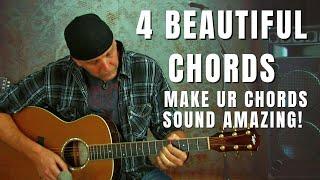 Four Beautiful Chords - Make Your Chords Sound Amazing - Easy Hacks