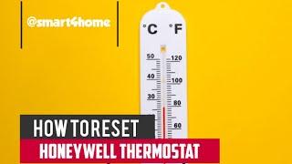 How to Reset a Honeywell Thermostat [ Reset Honeywell Thermostat ] @smart4homes