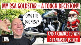 BSA Goldstar News, a chance to win a TFT!! and Drone Sightings!!