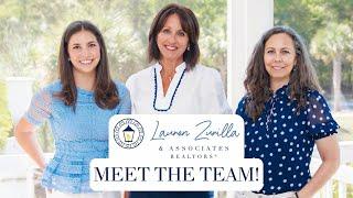 Get To Know Lauren Zurilla and Associates | Start Your Journey Home with Charleston Experts!