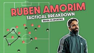 Ruben Amorim TACTICS Breakdown | Braga v Sporting Tactical Analysis