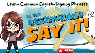 English-Tagalog Translation | Eating In/Out Phrases | English-Tagalog Phrases for Beginners