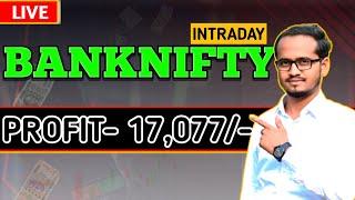 Banknifty Live Trading / Profit 17K+ / 29-072024