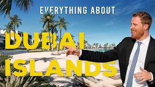 Everything about DUBAI ISLANDS | Dubai's LAST Waterfront Community