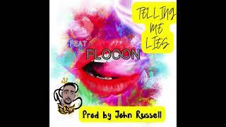 Dorzi x Flocon - Telling Me Lies (Produced by John Russell)