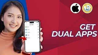 iOS 17/18: How to Get Dual Apps on iPhone