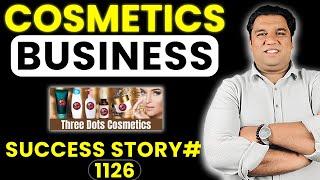 How to start Cosmetics Business - Business Talks Success Story # 1126