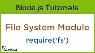 Node.js 'fs' module. File System in Node. Node beginners tutorial #3.3