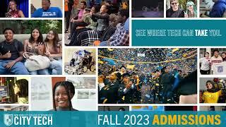 City Tech: Fall 2023 Admissions​